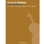 Violinist's Daily Warm-ups and Scale System