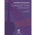 Compatible String Ensembles: Classical Trios