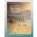 23 Easy String Trios for 2 Violins and Cello