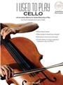 I Used To Play Cello