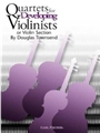 Quartets For Developing Violinists