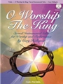 O Worship The King