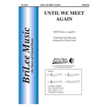 Until We Meet Again