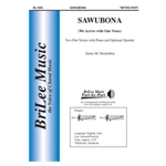 Sawubona - We Arrive With One Voice