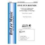 Five Fun Rounds
