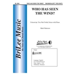 Who Has Seen the Wind