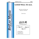 Good Will to All