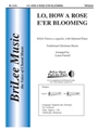 Lo How a Rose E'er Blooming