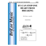 If I Can Stop One Heart from Breaking