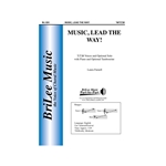 Music Lead the Way