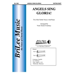 Angels Sing Gloria!