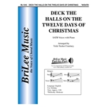 Deck the Halls on the Twelve Days of Christmas