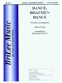 Dance Boatmen Dance