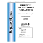 Three Fun Holiday Songs