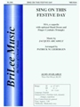 Sing On This Festive Day