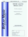 Music Alone Shall Live