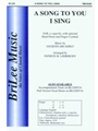 Song To You I Sing
