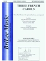 3 French Carols