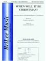 When Will It Be Christmas