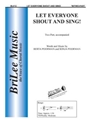 Let Everyone Shout & Sing