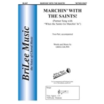 Marchin' With The Saints
