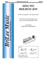Sing We Holiday Joy
