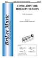 Come Join The Holiday Season