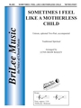 Sometimes I Feel Like A Motherless Child
