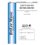 Let's Go to Bethlehemu