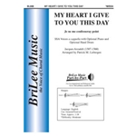 My Heart I Give to You This Day Je ne me confesseray point