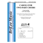 Carols for Two-Part Choirs