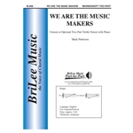 We Are the Music Makers
