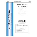 Alle Meine Kleider - All My Clothes