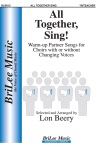 All Together Sing (Warm-up Partner Songs for Choirs With or Without Changing Voices)