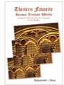 13 Favorite Baroque Trumpet Works
