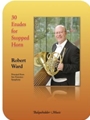 30 Etudes for Stopped Horn
