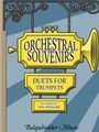 Orchestral Souvenirs duets for trumpets