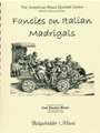 Fancies On Italian Madrigals