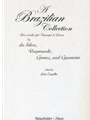 Brazilian Collection, A