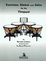 Exercises Etudes & Solos For The Timpani