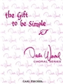Gift To Be Simple, The