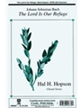 Lord Is Our Refuge, The
