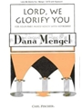 Lord We Glorify You