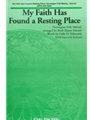 My Faith Has Found A Resting Place
