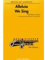 Alleluia We Sing