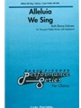 Alleluia We Sing