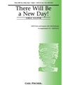 There Will Be A New Day