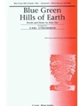 Blue Green Hills Of Earth