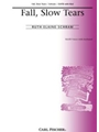 Fall Slow Tears