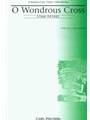 O Wondrous Cross
